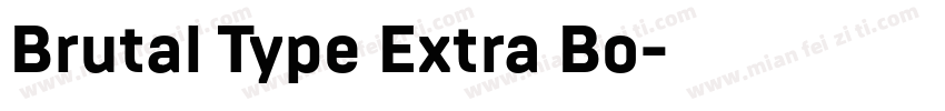 Brutal Type Extra Bo字体转换